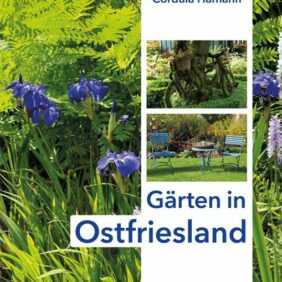 Gärten in Ostfriesland