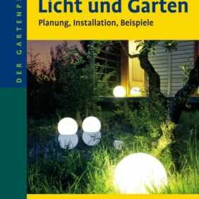 Licht und Garten