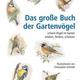 Das große Buch der Gartenvögel