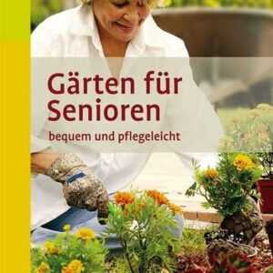 Gärten für Senioren