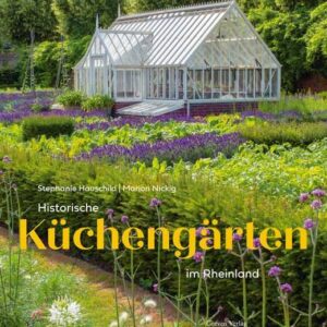 Historische Küchengärten im Rheinland