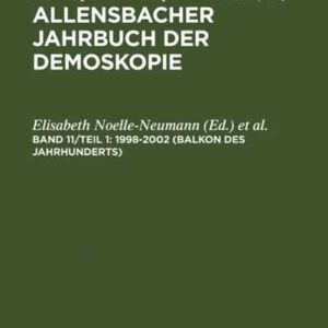 Allensbacher Jahrbuch der Demoskopie / 1998-2002 (Balkon des Jahrhunderts)