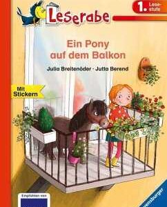 Ein Pony auf dem Balkon / Leserabe - 1.Lesestufe Bd.3